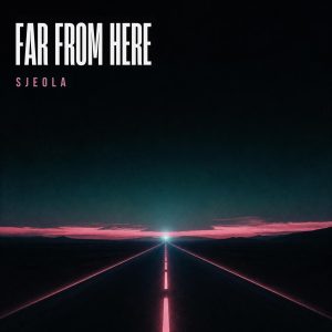 Far From Here
