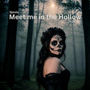 Meet Me in the Hollow Reprised