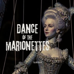 Dance of the Marionettes