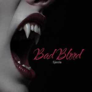 Bad Blood